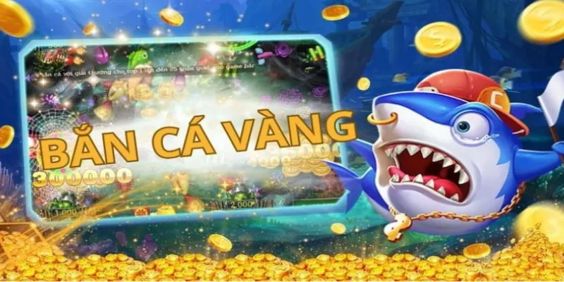 Thông tin đáng chú ý về bắn cá vàng