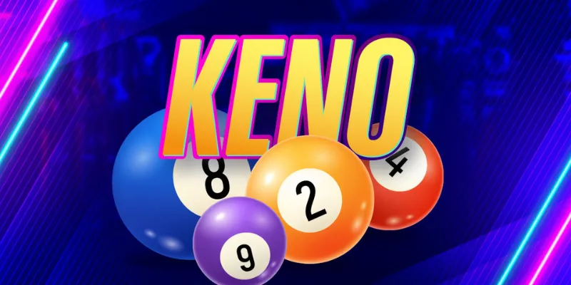 Những nguyên tắc cơ bản khi chơi Keno online là gì?